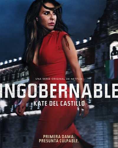 مشاهدة مسلسل Ingobernable الموسم الاول الحلقة 8