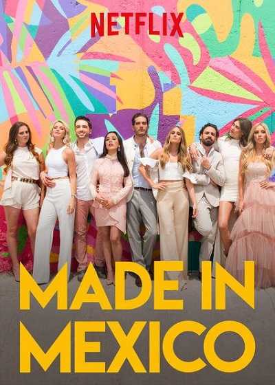 مشاهدة مسلسل Made in Mexico الحلقة 3