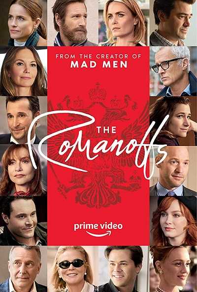 مشاهدة مسلسل The Romanoffs الحلقة 6