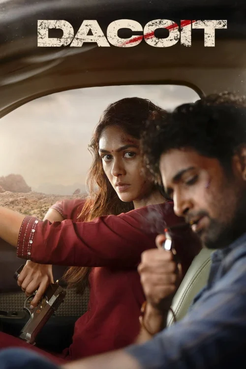 فيلم Dacoit 2026 مترجم اون لاين