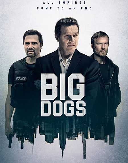مسلسل Big Dogs الموسم الاول الحلقة 1