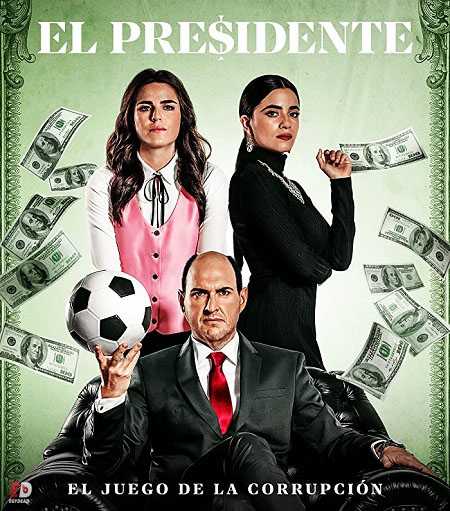 مسلسل El Presidente الموسم الاول الحلقة 4