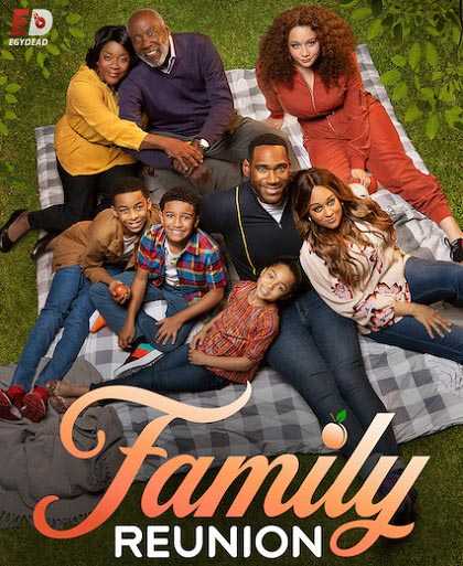 مسلسل Family Reunion الموسم الاول الحلقة 7 مترجمة