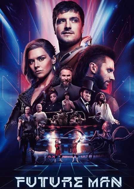 مسلسل Future Man Future Man الموسم الثالث