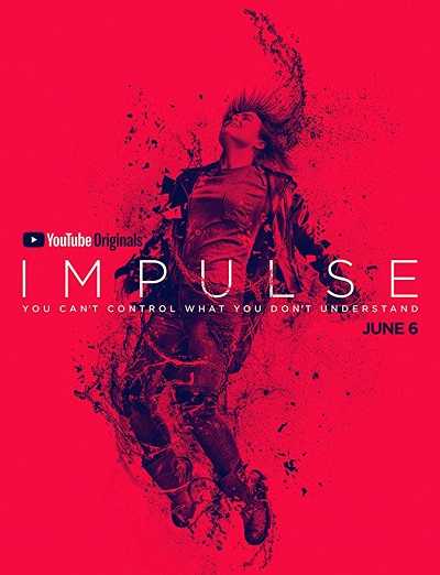 مسلسل Impulse الموسم الاول الحلقة 3 مترجمة