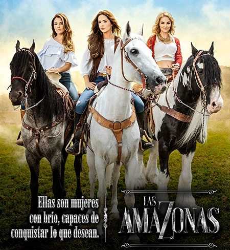 مسلسل Las amazonas الحلقة 23 مترجمة