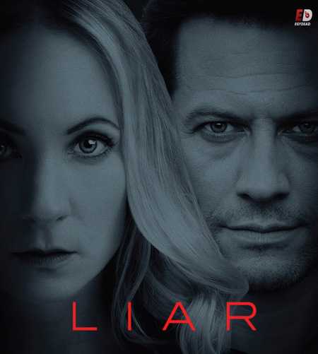 مسلسل Liar الموسم الاول الحلقة 6 مترجمة