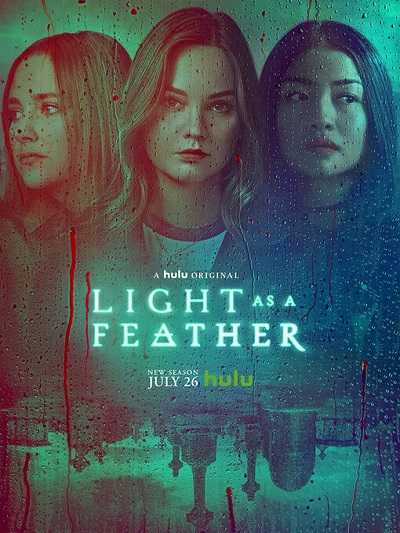 مسلسل Light as a Feather الموسم الثاني الحلقة 3 مترجم