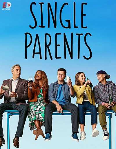 مسلسل Single Parents الموسم الثاني الحلقة 2 مترجمة