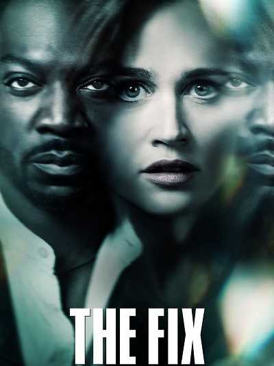 مسلسل The Fix الموسم الاول الحلقة 7 مترجمة