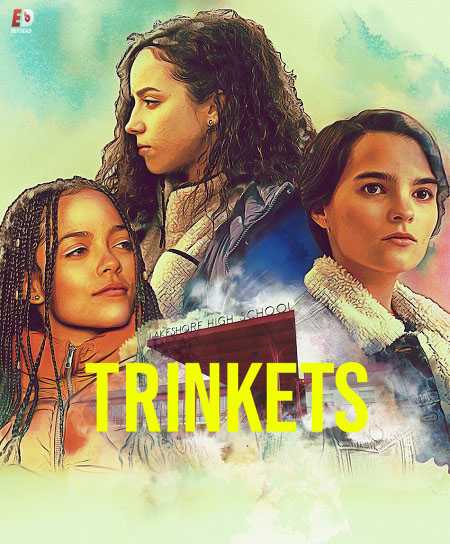 مسلسل Trinkets الموسم الثاني الحلقة 7