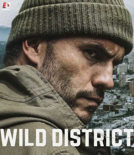 مسلسل Wild District الموسم الاول الحلقة 10