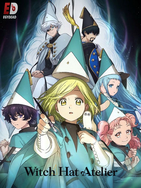 انمي Witch Hat Atelier الحلقة 12 مترجمة
