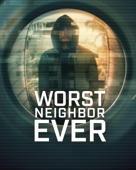مسلسل Worst Neighbor Ever الحلقة 2 مترجمة
