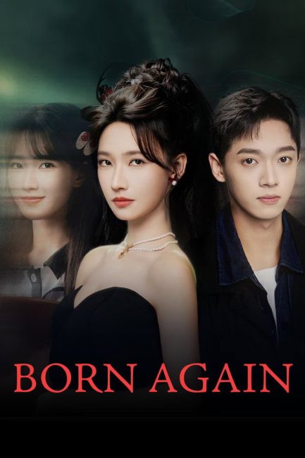 مسلسل الولادة الجديدة Born Again الحلقة 17 مترجمة