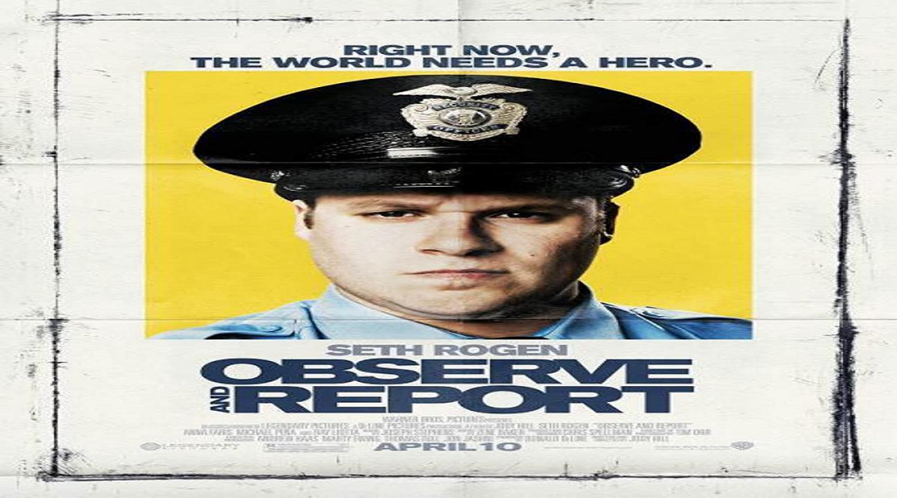 مشاهدة فيلم Observe and Report 2009 مترجم