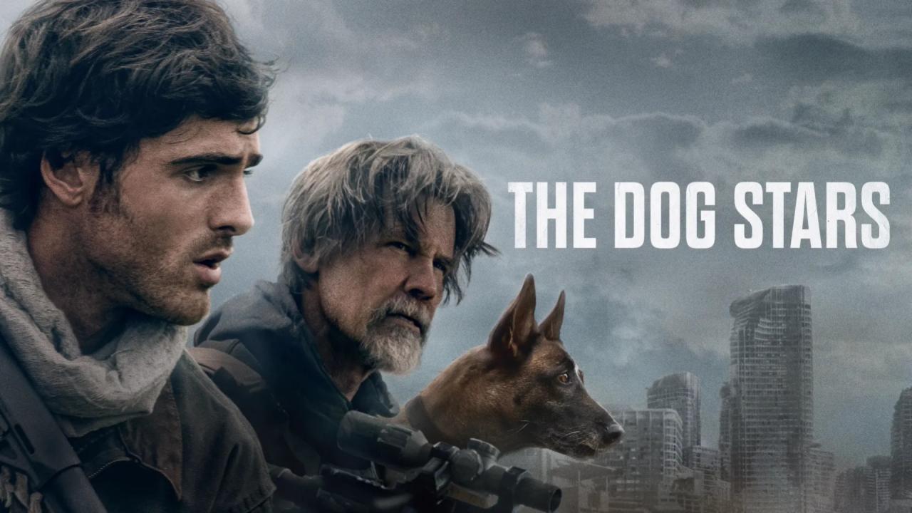 مشاهدة فيلم The Dog Stars 2026 مترجم كامل HD