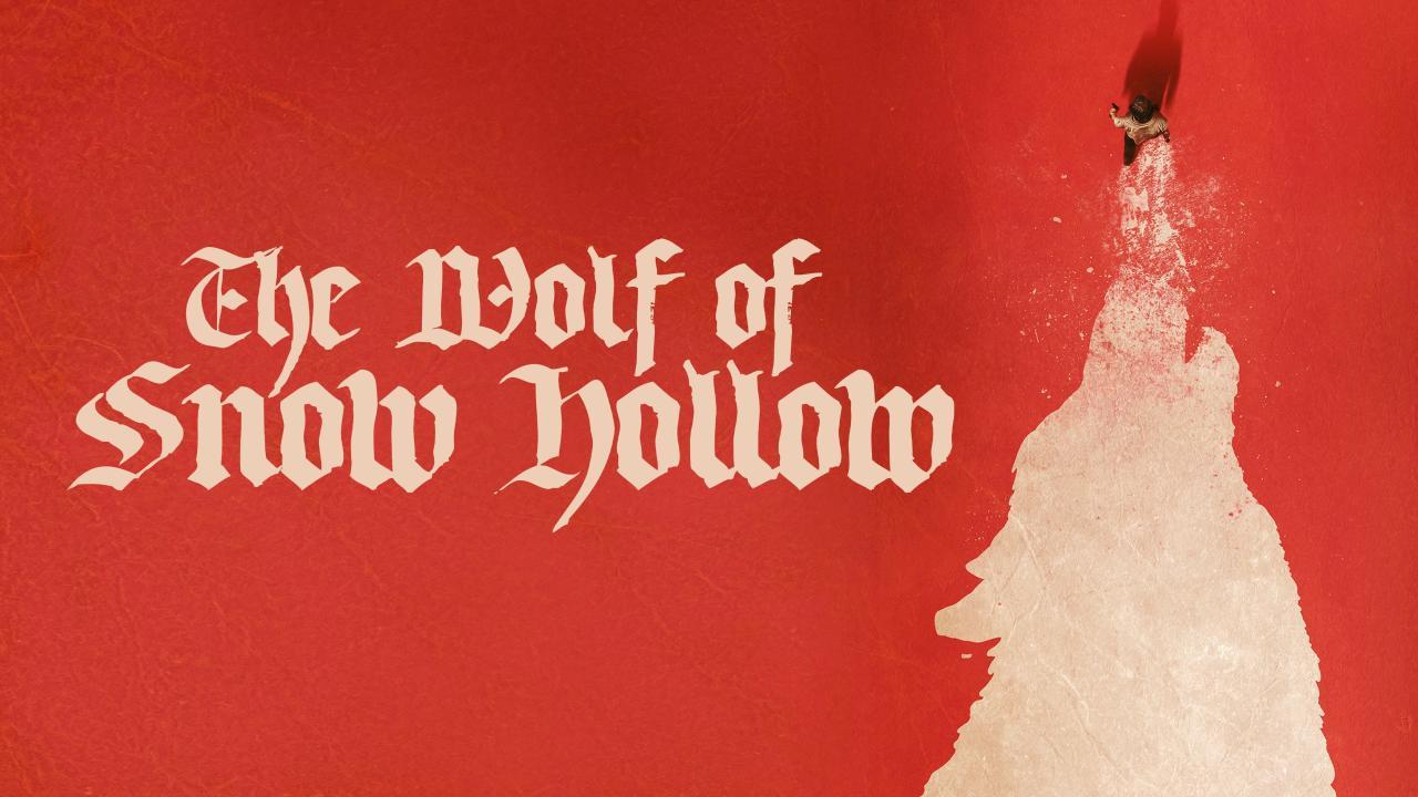 مشاهدة فيلم The Wolf of Snow Hollow 2020 مترجم