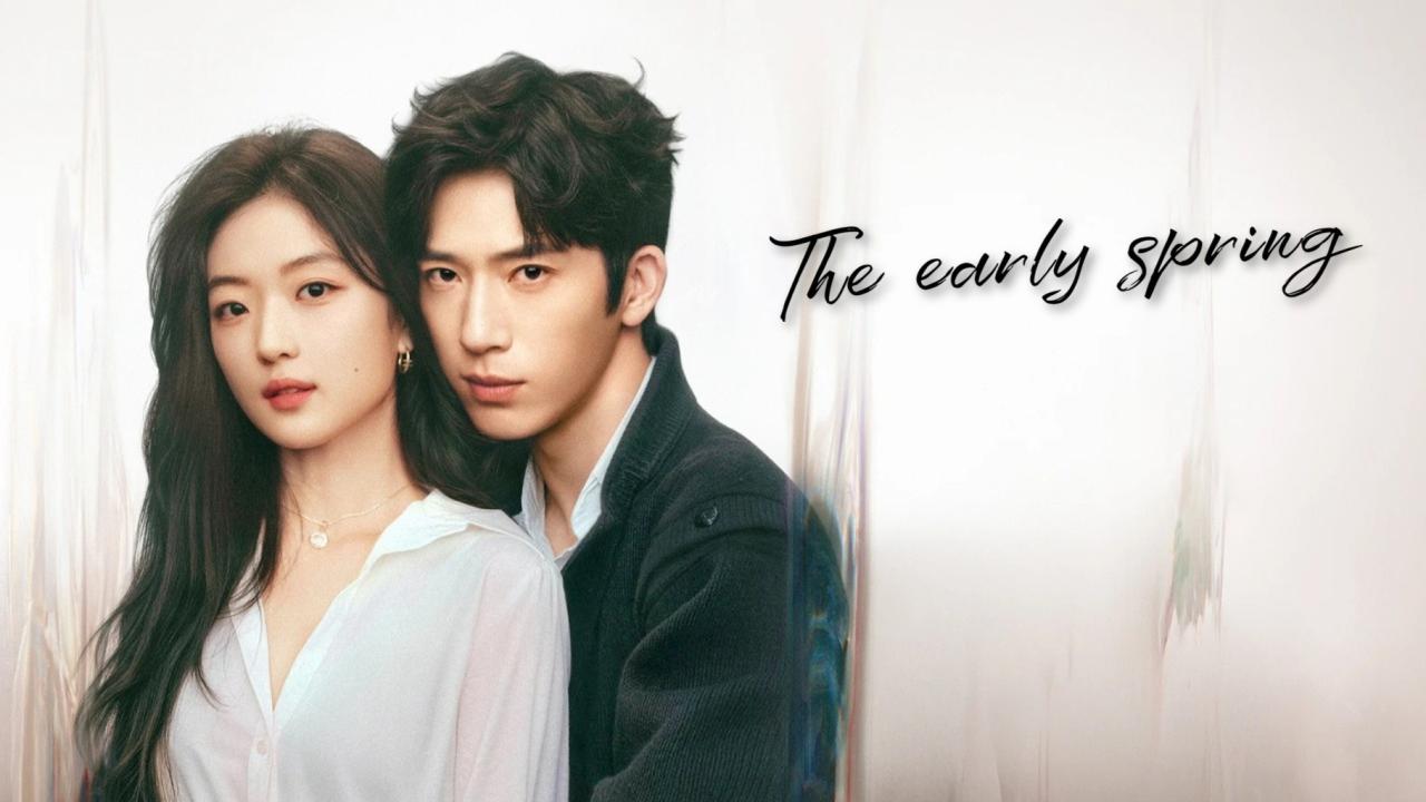 مشاهدة مسلسل The Early Spring الحلقة 4 الرابعة مترجمة HD