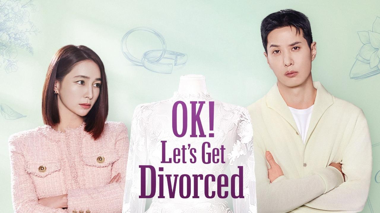 مشاهدة مسلسل OK! Let’s Get Divorced الحلقة 6 السادسة مترجمة HD